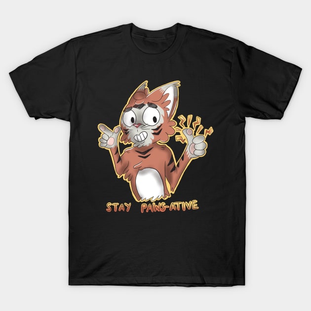 Stay Paws-Ative T-Shirt by paigedefeliceart@yahoo.com